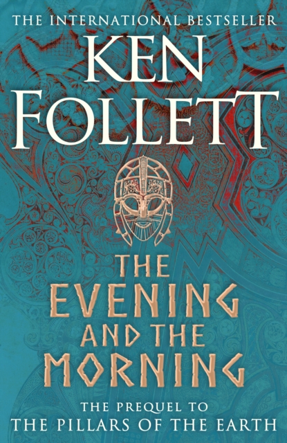 The Evening and the Morning: The Prequel to The Pillars of ...