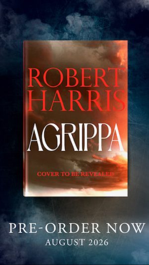 Agrippa <br> Robert Harris <br> 27 August 2026 <br>Signed Indie Exclusive Edition <br>*Including Ribbon and Block Sprayed Edge* <br>